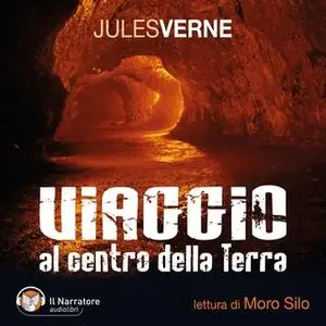 «Viaggio al centro della Terra» by Jules Verne