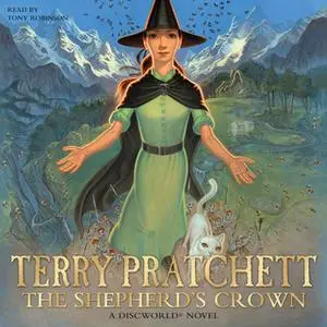 «The Shepherd's Crown» by Terry Pratchett