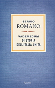 Vademecum di storia dell'Italia unita - Sergio Romano