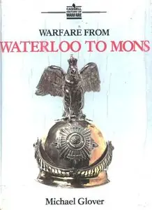 Warfare from Waterloo to Mons