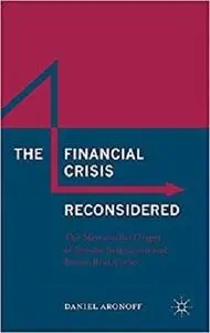 The Financial Crisis Reconsidered: The Mercantilist Origin of Secular Stagnation and Boom-Bust Cycles [Repost]