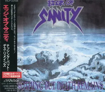 Edge Of Sanity - Nothing But Death Remains (1991) (Japanese VICP-23108)