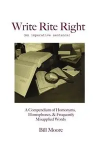 Write Rite Right: (An imperative sentence) (repost)