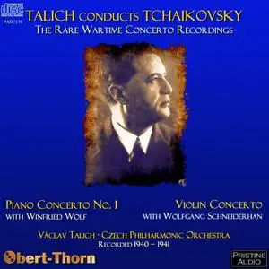 Winfried Wolf, Wolfgang Schneiderhan, Václav Talich - Tchaikovsky: Piano Concerto No.1, Violin Concerto (2009)