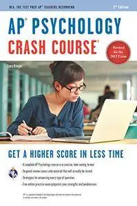 AP® Psychology Crash Course Book + Online (Advanced Placement (AP) Crash Course)