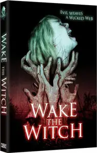 Wake the Witch (2010) 