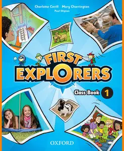 ENGLISH COURSE • First Explorers • Level 1 • CLASS BOOK (2015)