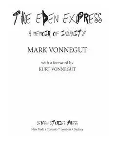 The Eden Express: A Memoir of Insanity