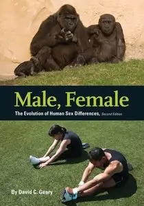 Male, Female: The Evolution of Human Sex Differences, 2nd Edition
