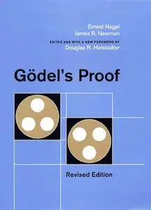 Godel's Proof, Revised Edition