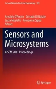Sensors and Microsystems: AISEM 2011 Proceedings [Repost]
