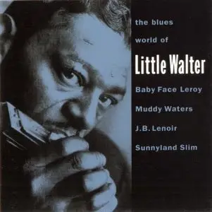 The Blues World of Little Walter - 1988 (1994)