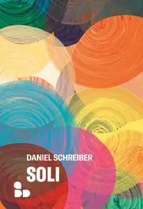 Daniel Schreiber - Soli