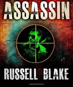 Russell Blake - Assassin Series