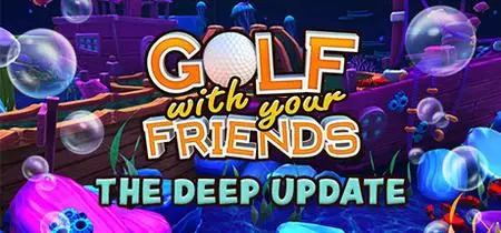 Golf With Your Friends The Deep (2020)