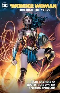 DC - Wonder Woman Through The Years 2020 Hybrid Comic eBook