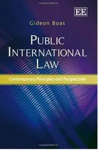 Public International Law: Contemporary Principles and Perspectives [Repost]