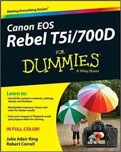 Canon EOS Rebel T5i/700D For Dummies [Repost]