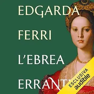 «L'ebrea errante» by Edgarda Ferri