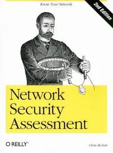 Chris McNab, Network Security Assessment: Know Your Network (Repost) 