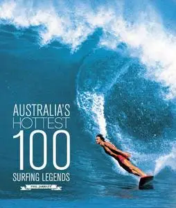 Australia's Hottest 100 Surfing Legends