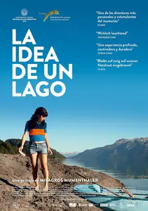 The Idea Of A Lake / La idea de un lago (2016)