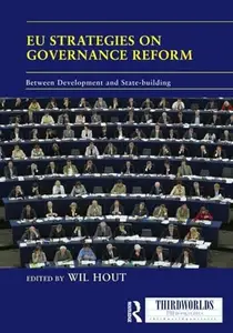 EU Strategies on Governance Reform: Between Development and State-Building