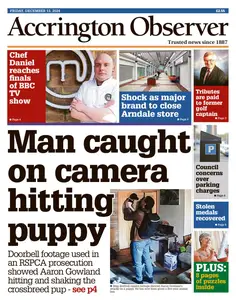 Accrington Observer - 13 December 2024