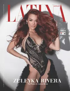 Latina Attitude Magazine - June 2025