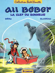 Ali Béber - Tome 2 - La Clef Du Bonheur