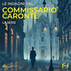 «Le indagini del commissario Caronte? la serie» by Alessandro Reali