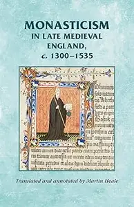 Monasticism in late medieval England, c.1300–1535