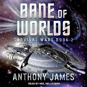 Bane of Worlds: Survival Wars
