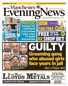 Manchester Evening News - 14 June 2025