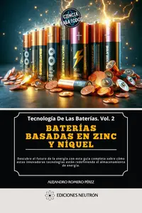 Baterías Basadas En Zinc Y Níquel (Spanish Edition)