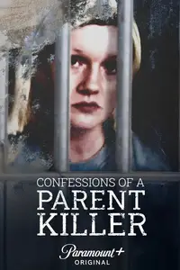 Confessions of a Parent Killer (2025)