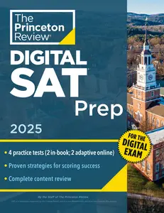 Princeton Review Digital SAT Prep, 2025 (College Test Preparation)