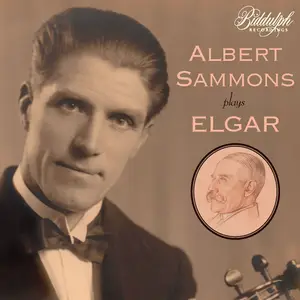 Albert Sammons, New Queen’s Hall Orchestra, William Murdoch & Sir Henry Wood - Albert Sammons Plays Elgar (2024)