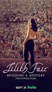 Lilith Fair: Building a Mystery (2025)