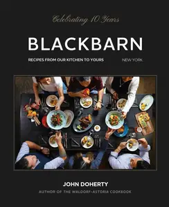 Blackbarn: From Our Kitchen to Yours