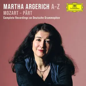 Martha Argerich - Argerich A-Z: Mozart - Pärt (Complete Recordings on Deutsche Grammophon) (2026)