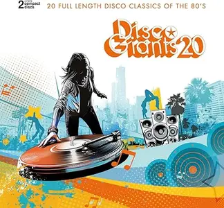 VA - Disco Giants Vol.20 - 20 Full Length Classics of the 80s (2025)