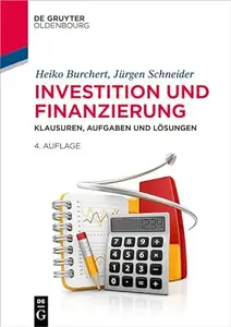 Investition Und Finanzierung, 4. Auflage