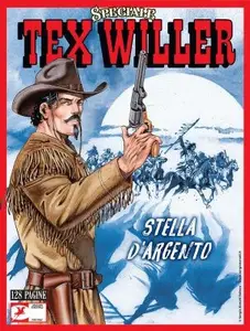 SPECIALE TEX WILLER N.8 - Stella D’Argento (SBE Luglio 2024)