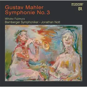 Jonathan Nott, Bamberger Symphoniker - Mahler: Symphony No. 3 (2011) SACD ISO