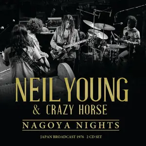 Neil Young - Nagoya Nights (2023)
