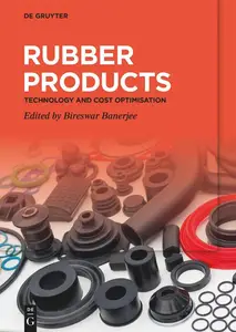 Rubber Products: Technology and Cost Optimisation