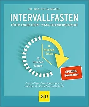 Intervallfasten: Für ein langes Leben - schlank und gesund