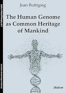 The Human Genome as Common Heritage of Mankind
