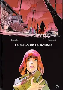 La Mano Della Scimmia - Volume 3 - Laumaillè